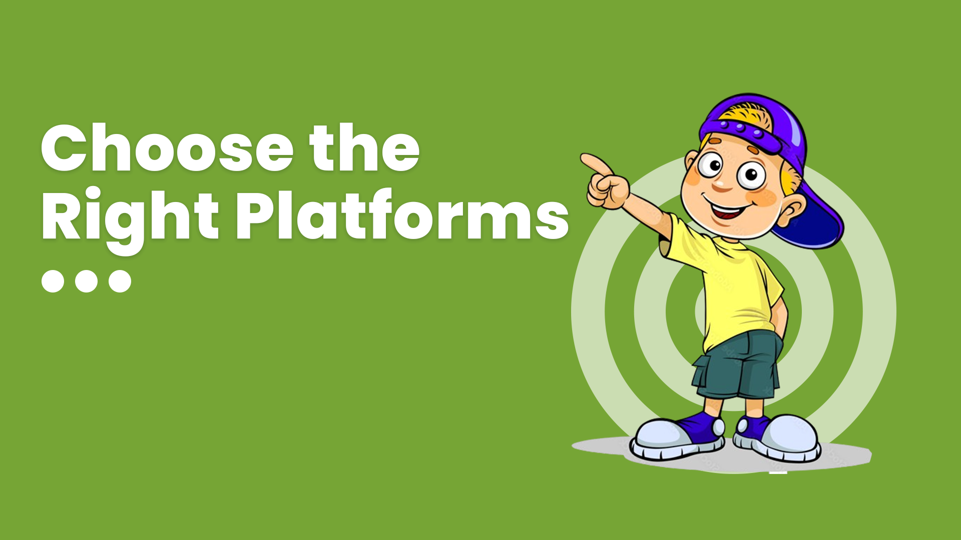 How to Create a Social Media Strategy for your Business-Step3- Choose the Right Platform